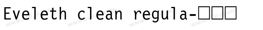 Eveleth clean regula字体转换